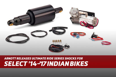 Arnott Introduces Ultimate Ride Kits for '14-'17 Indian Cruisers, Baggers, and Touring